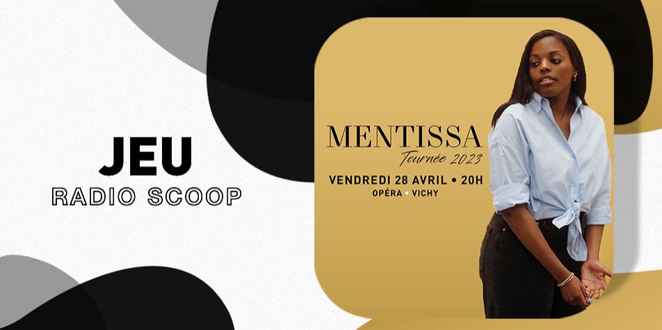 Gagnez vos places pour le concert de Mentissa à l Opéra de Vichy